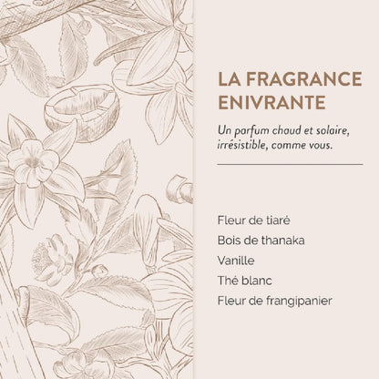 Parfum enivrant pour bien-être féminin : tiaré, vanille, thé blanc, frangipanier